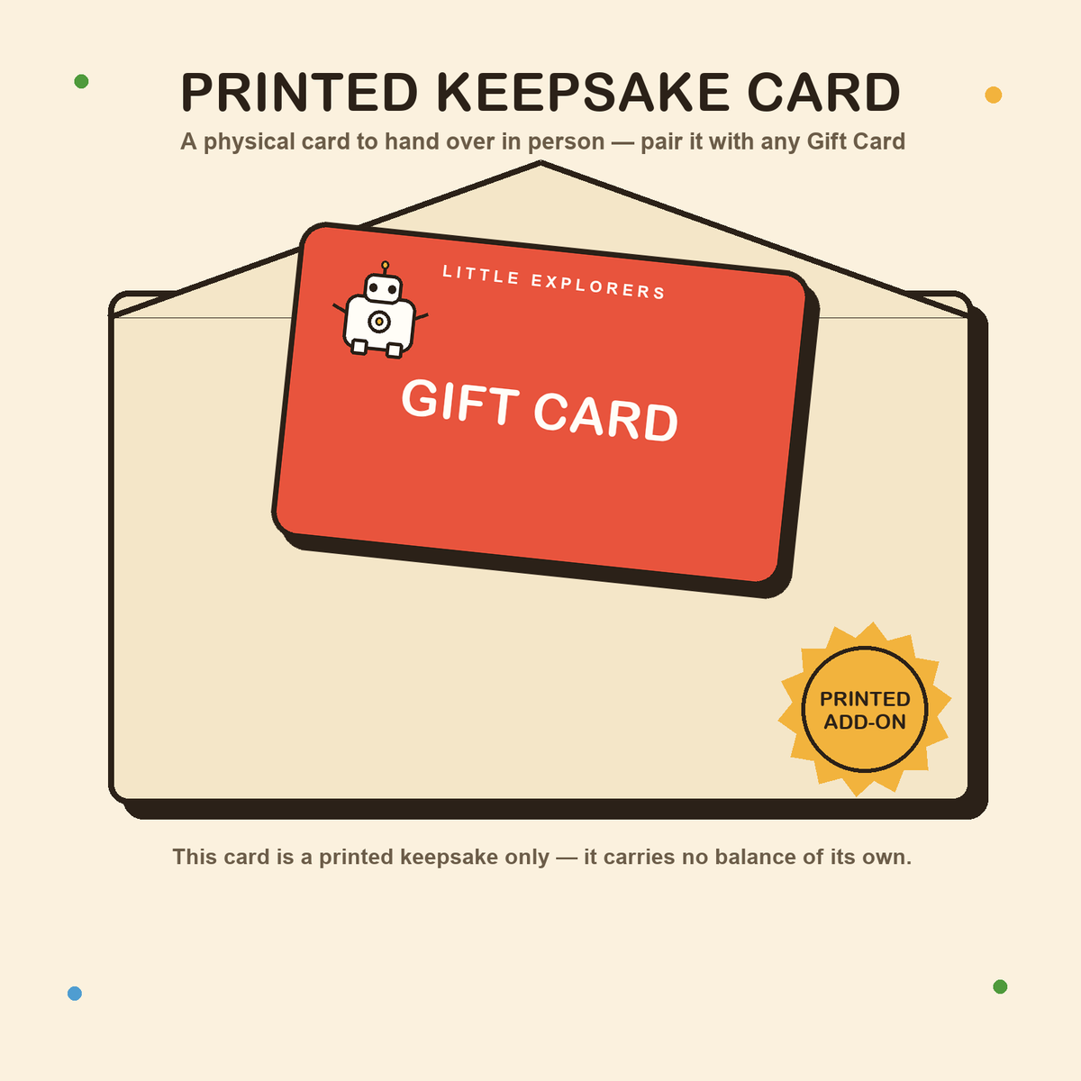 Printed Keepsake Card add-on — Little Explorers gift card tucked into a kraft envelope, printed add-on badge